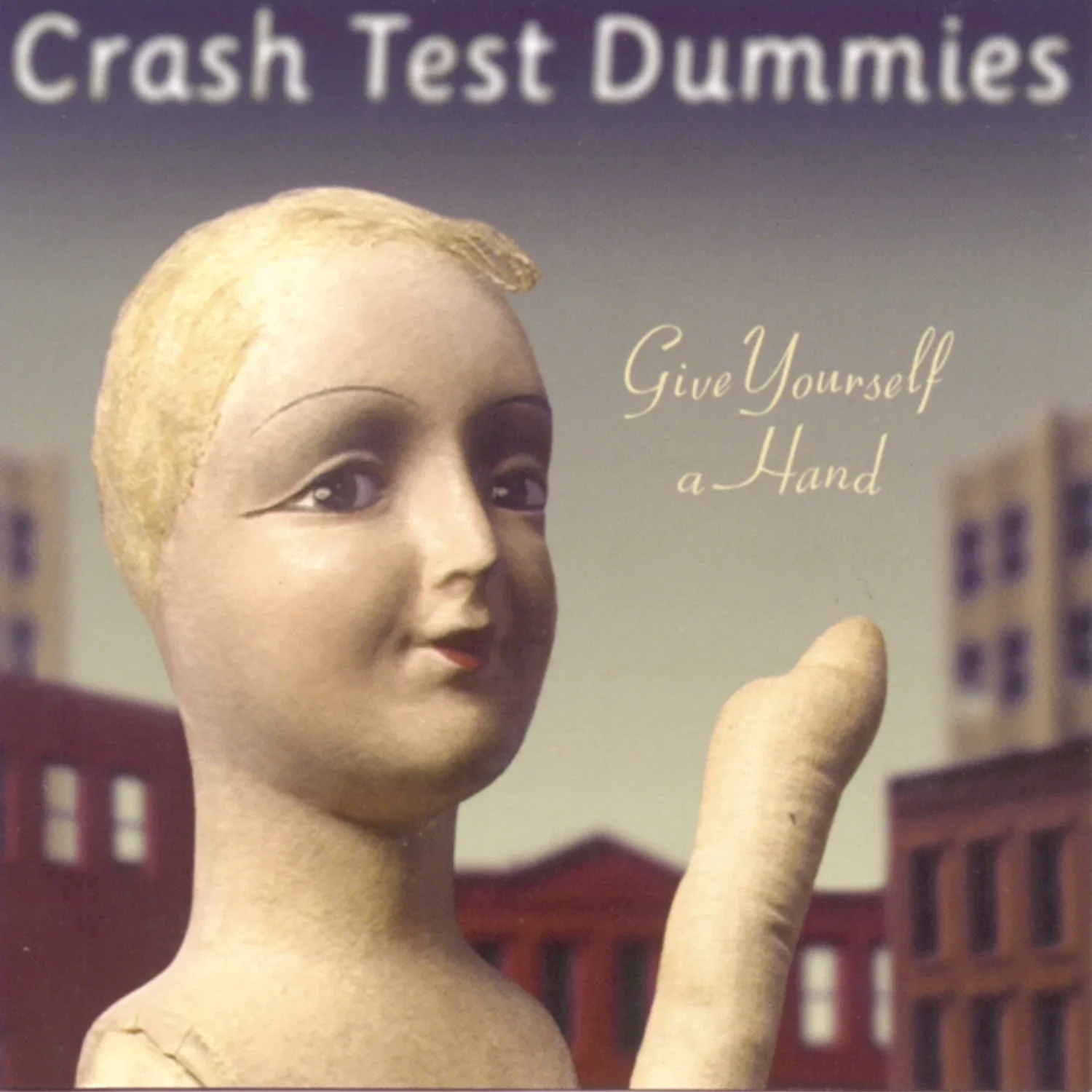 Crash Test Dummies - Give Yourself A Hand (CD) - Image 2