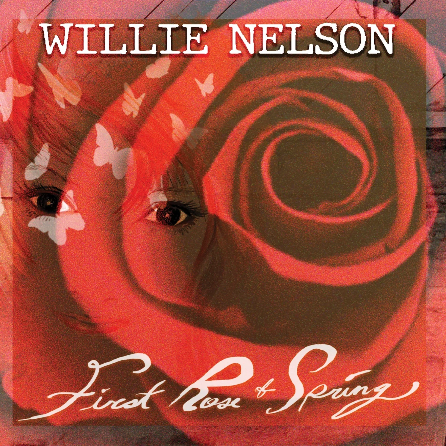 Willie Nelson - First Rose Of Spring (Vinyl) - Image 2